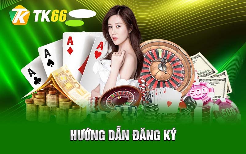 Giới thiệu TK66 về Hướng dẫn đăng ký tài khoản Tk66Hướng dẫn đăng ký tài khoản thành viên Tk66 nhanh chóng